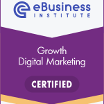 growth digital marketing badge eBusiness Institute